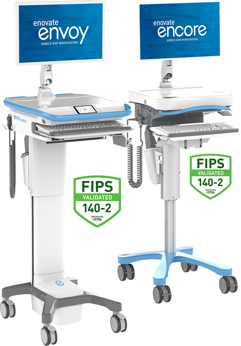 FIPS Validated Enovate Medical Workstations
